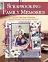 Scrapbooking Family Memories