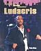 Ludacris (The Library of Hip-Hop Biographies)