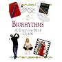 Biorhythms: A Step-By-Step Guide ("in a Nutshell" Series)