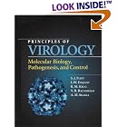 Click here to buy Principles of Virology: Molecular Biology, Pathogenesis, and Control by  L. W. Enquist, R. M. Krug, V. R. Racaniello, and A. M. Skalka.