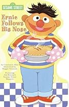Ernie Follows His Nose (Shaped Board Book, 2)