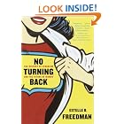 No Turning Back: The History of Feminism and the Future of Women by Estelle Freedman