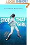 Stop That Girl: A Novel in Stories