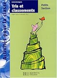 Tris et classements en petite section