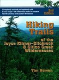 Hiking Trails of Joyce Kilmer-Slickrock and Citico Creek Wilderness