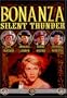 Bonanza - Silent Thunder