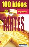 Revue Jeunes Editions  / 100 Idées de tartes