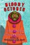 Bloody October