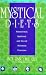 Mystical Diets: Paranormal, Spiritual, and Occult Nutrition Practices (Consumer Health Library)