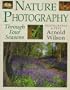 Nature Photography: Through Four Seasons