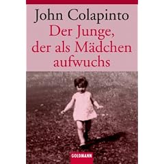Der Junge, der als M�dchen aufwuchs