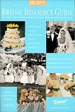 Bravo! Bridal Resource Guide: Greater Puget Sound Edition 2000 (Bravo Bridal Resource Guide)