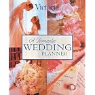 A Romantic Wedding Planner (Welcome Book) by  From the Editors of Victoria Magazine