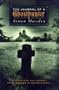 The Journal of a Ghost Hunter: In Search of the Undead from Ireland to Transylvania