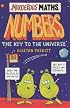 Numbers, the Key to the Universe (Murderous Maths)
