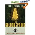 The Golden Spruce : A True Story of Myth, Madness and Greed