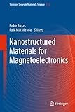 Nanostructured materials for magnetoelectronics