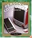 Personal Computers (True Books: Computers)