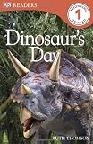 DK Readers: Dinosaur's Day