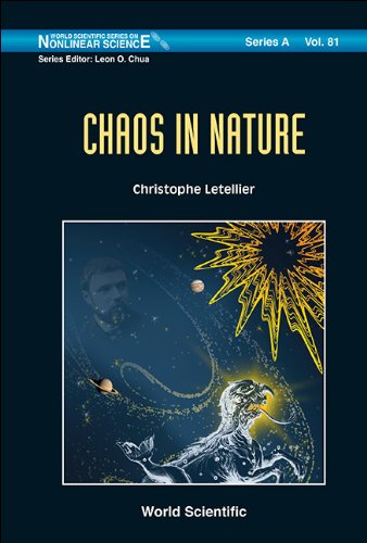 Chaos in Nature (World Scientific Series on Nonlinear Science Series A)