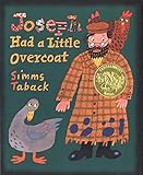 Joseph Had a Little Overcoat (Caldecott Medal Book)