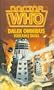 Doctor Who Dalek Omnibus: The Dalek Invasion of Earth, The Day of the Daleks, The Planet of the Daleks