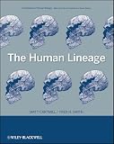 The Human Lineage (Foundation of Human Biology)