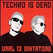 Techno Is Dead
