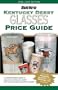 Kentucky Derby Glasses Price Guide