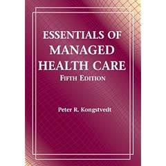 Essentials of Managed Health Care