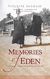Memories of Eden: A Journey Through Jewish Baghdad