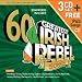 60 Greatest Irish Rebel Songs