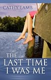 The Last Time I Was Me (Readers Circle)