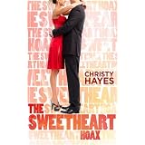 The Sweetheart Hoax ~ Christy Hayes