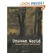 Unseen World: The Science, Theories, and Phenomena behind Events Paranormal
