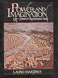 Power and Imagination: City-States in Renaissance Italy (0394501128) by Martines, Lauro