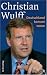 Christian Wulff: Deutschland kommt voran