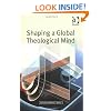 Shaping a Global Theological Mind