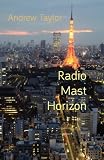 Radio mast horizon
