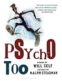 Psycho too