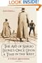 The Art Of Sergio Leone's Once Upon A Time In The West: A Critical Appreciation