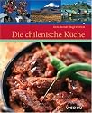 Die chilenische K&uuml;che