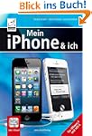 Mein iPhone und ich - f�r iPhone 5 un...