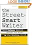 The Street Smart Writer: Self Defense Against Sharks and Scams in the Writing World