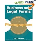 Business and Legal Forms for Photographers (with CD-ROM) (Business and Legal Forms) by  Tad Crawford