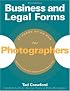 Business and Legal Forms for Photographers (with CD-ROM) (Business and Legal Forms)