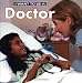 I Want To Be A Doctor