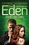 Das verbotene Eden. David und Juna: Roman