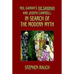Neil Gaiman's the Sandman and Joseph Campbell: In Search of the Modern Myth