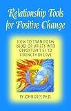 Relationship Tools for Positive Change